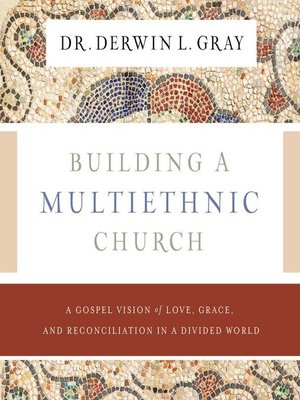 Building a Multiethnic Church - Audiobook